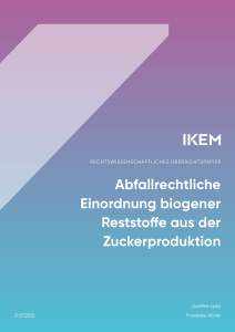 Screenshot_2026-10-15_at_10-41-26_Abfallrechtliche_Einordnung_biogener_Reststoffe_aus_der_Zuckerproduktion_–_IKEM.png  